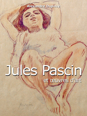 cover image of Jules Pascin et œuvres d'art